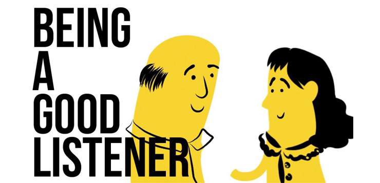 Qualities of a good listener