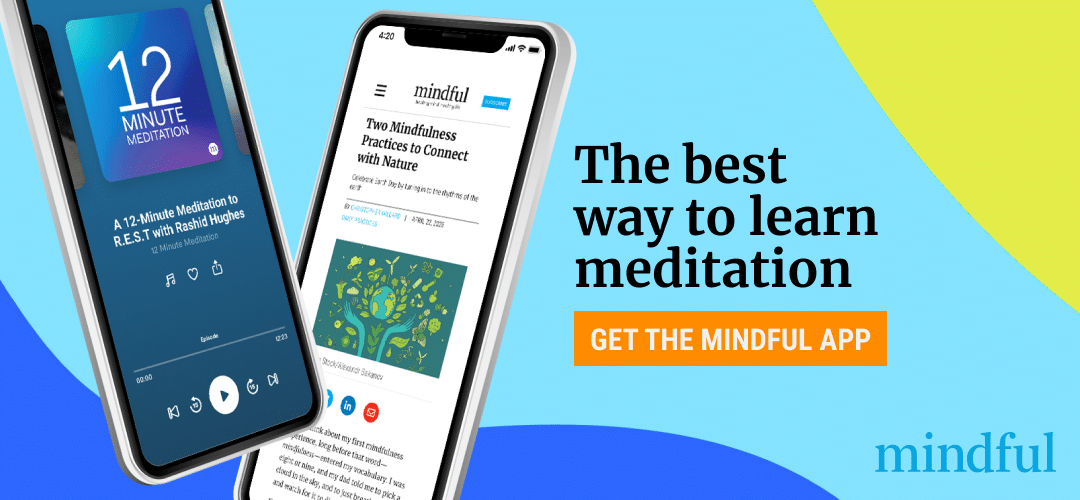 The best way to learn meditation: Get the Mindful App